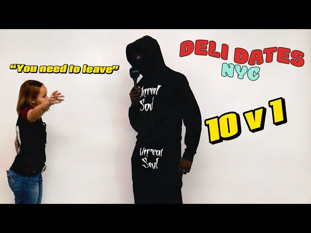 1 GIRL VS 10 GUYS : NYC DELI DATES