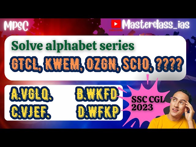 Solve alphabet series- Question asked in SSC CGL 2023.