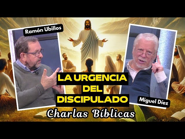 La Urgencia del Discipulado en la Iglesia de Hoy ⛪ // Charlas Bíblicas