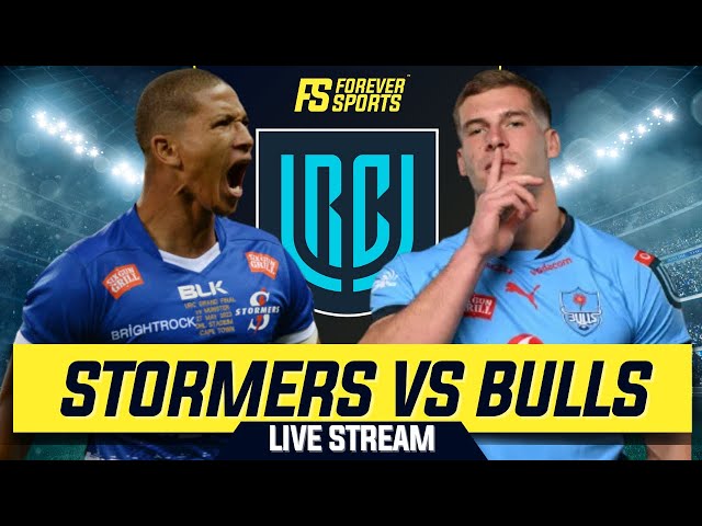 STORMERS vs BULLS URC Live Commentary | Bulls vs Stormers Live Watchalong