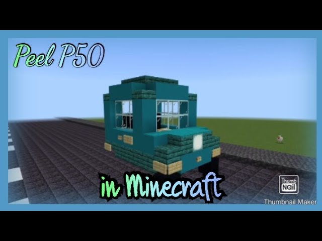 Peel P50 In Minecraft