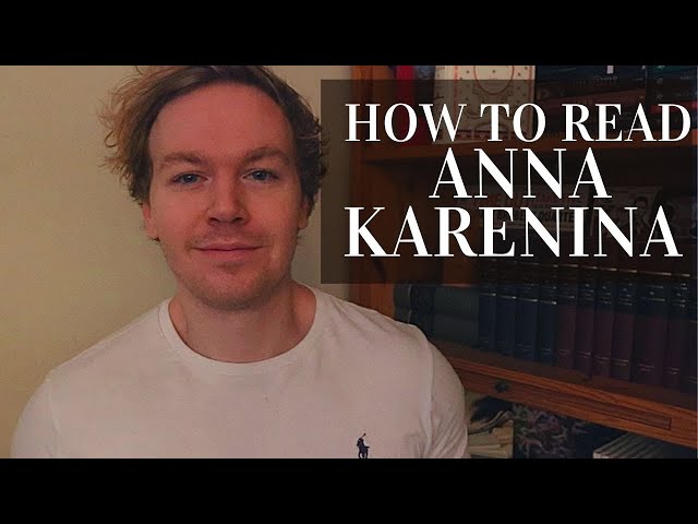 10 Tips for How to Read Anna Karenina