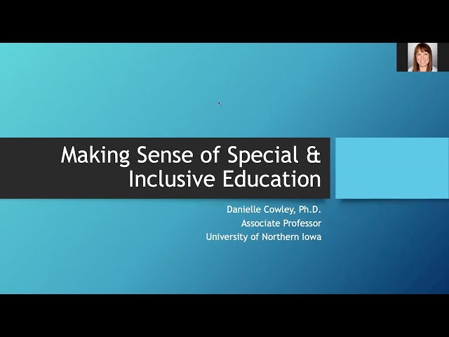 Danielle Cowley – Making sense of special and inclusive education