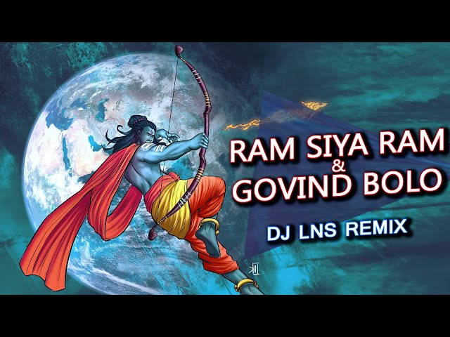 Ram Siya Ram Trending Remix Song | DJ Lns