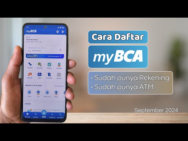 Cara daftar myBCA bagi yang sudah punya rekening BCA