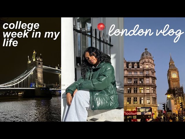 college week in my life || study abroad in london