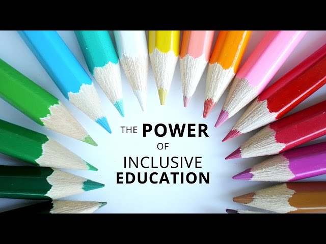 The Power of Inclusive Education