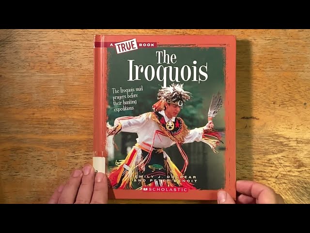 The Iriquois (a True Book), by Emily Dolbear, Peter Benoit