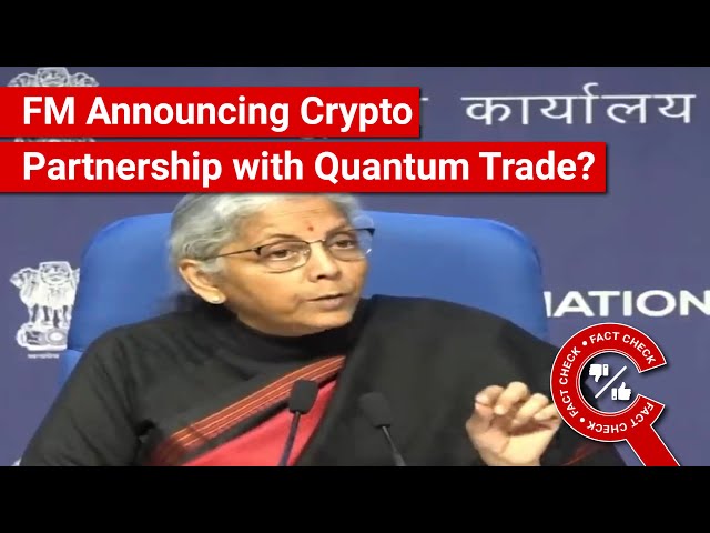 FACT CHECK: Did FM Nirmala Sitharaman Announce Crypto Partnership with Elon Musk's Quantum Trade?