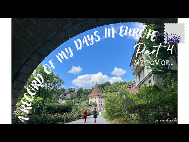 貳參年．夏：在歐洲的一些記錄 - MY POV (3) | A Record of My Days In Europe PART 4 - MY POV