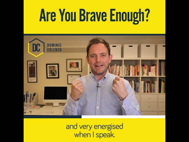 Are You Brave Enough