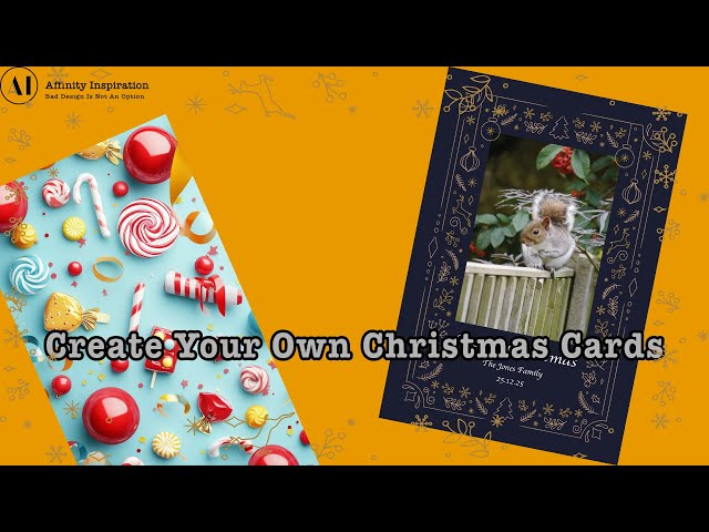 Creating Your Own Christmas Cards in Affinity Photo As Well As Other Special Occasion Cards