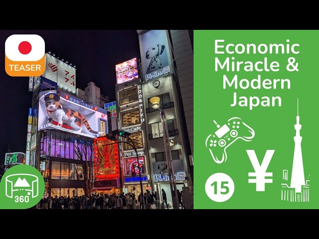 Japan's Economic Miracle | Episode 15 Teaser | VR Series 360 3D 8K | DYNAMIC LANGUAGES