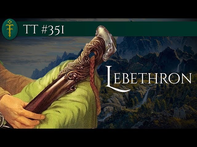 Lebethron | TT #351