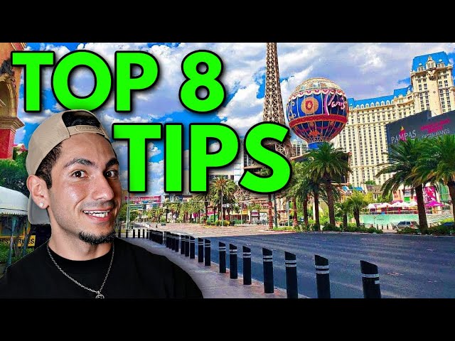 TOP 8 TIPS IF YOU ARE TRAVELING TO LAS VEGAS 2025