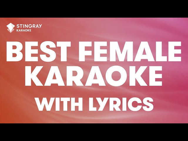 MEGA HITS: BEST FEMALE KARAOKE WITH LYRICS 💖 LORDE, BEYONCE, JESSIE J, TAYLOR SWIFT, ADELE, RIHANNA