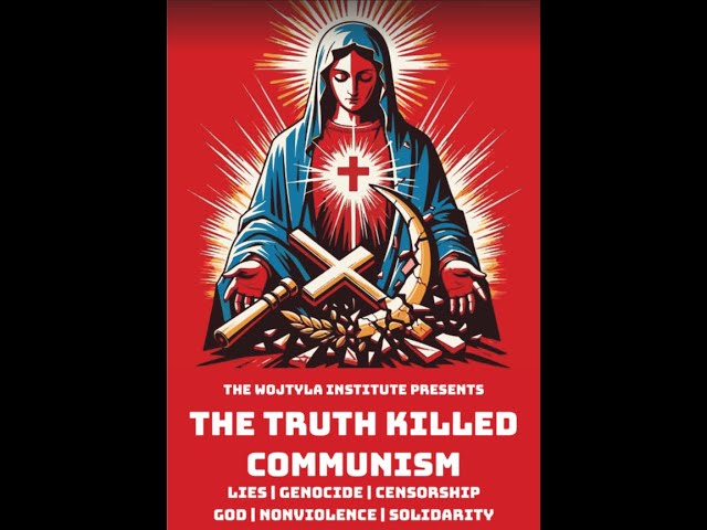 The Truth Killed Communism