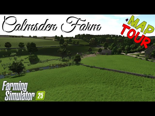 Map Tour | Calmsden Farm | Farming Simulator 25