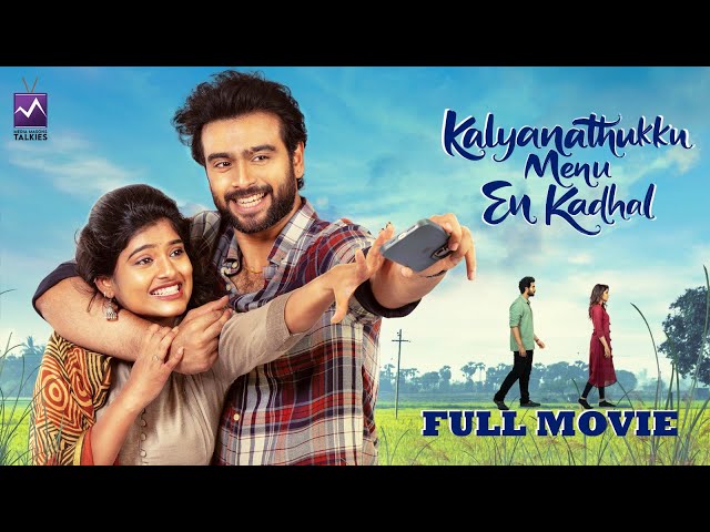 Kalyanathukku Menu En Kadhal Full Movie  (Tamil Web Series)- Raj Ayyappa | Bhuvi | Nandha