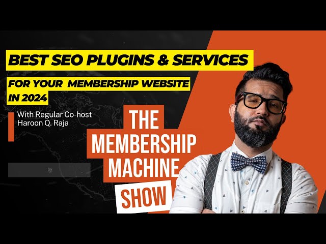 Best SEO Tools For A  Membership Website In 2024