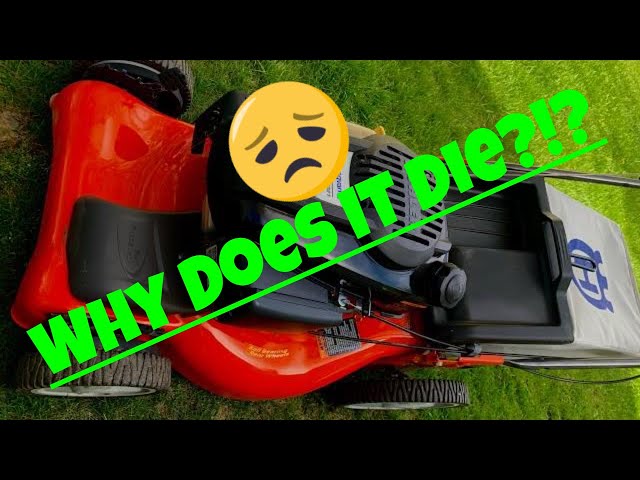 Why Your Mower Dies & Stops Running after a few minutes