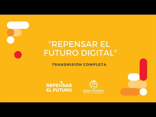 Webinar: Repensar el Futuro Digital