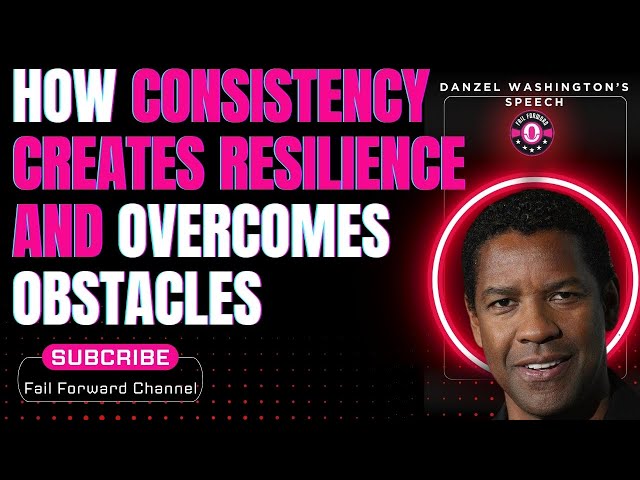 How Consistency Creates Resilience and Overcomes Obstacles #ConsistencyIsKey #TrustAndReliability