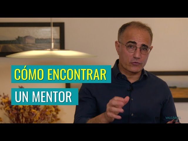 Mentor: Cómo Encontrar un Mentor para Transformar Tus Resultados