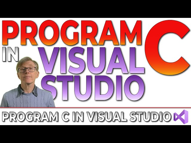 Learn To Program C In Visual Studio