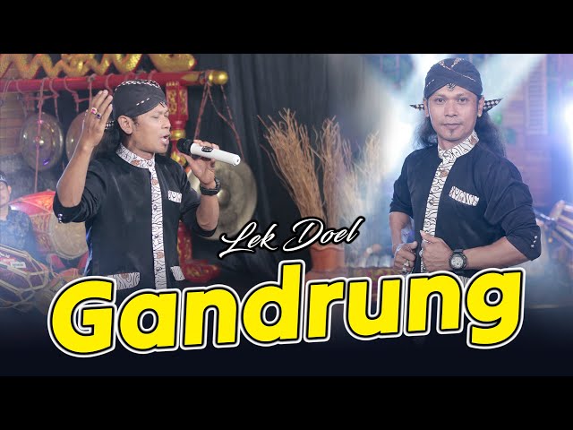 Lek Doel - Gandrung (Official Music Video) | New Single