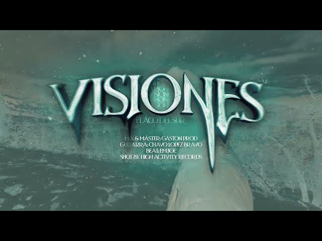 FLACO DEL SUR - VISIONES (Video Oficial)