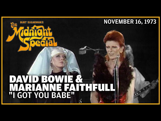 I Got You, Babe - David Bowie & Marianne Faithfull | The Midnight Special