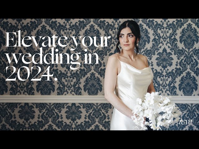 Elevated Wedding Trends for 2024  | Luxury Wedding Planning Tips by The Curated Wedding