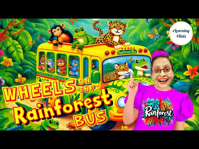 Wheels on the Rainforest Bus! | Nursery Rhymes & Kids Songs | eLearning4Kids | Rhymes for Babies🚌🦁🐒🐍