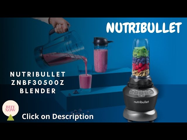 Nutribullet znbf30500z Blender Combo 1200 watt Review