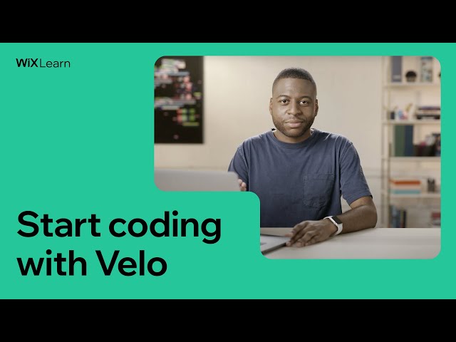 Start coding with Velo | Full Course | Wix Learn