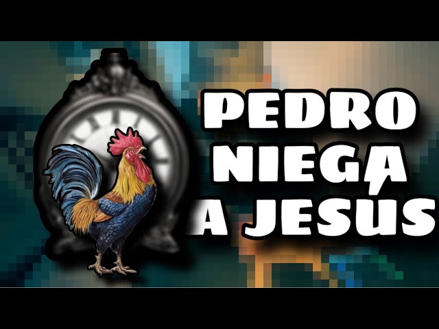 🚨ESTA ES LA RAZÓN 🤔 [POR LA CUAL PEDRO NEGÓ A JESÚS] 😱 (historias bíblicas) ✝️