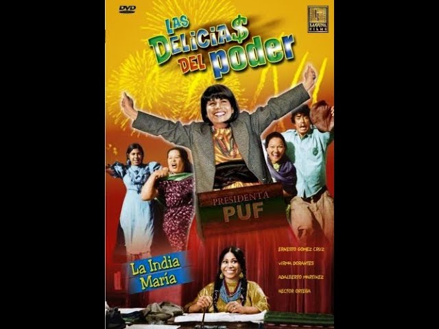 PELICULA COMPLETA LA INDIA MARIA LAS DELICIAS DEL PODER EN HD