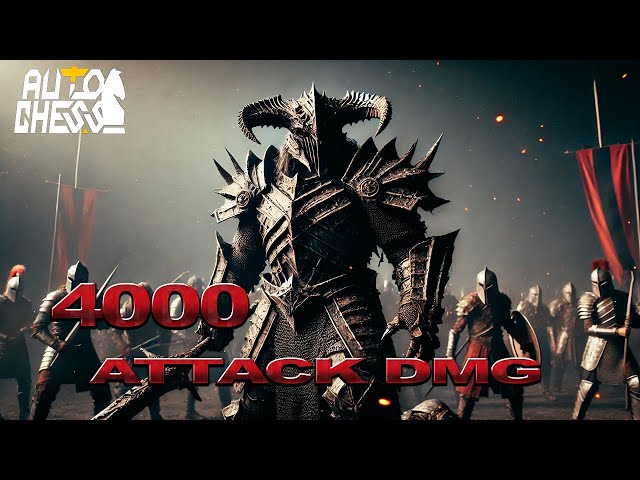 Dota Auto Chess Attack Damage 4000