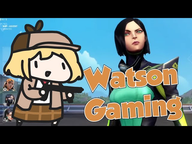 Watson Gaming in Valorant not exe