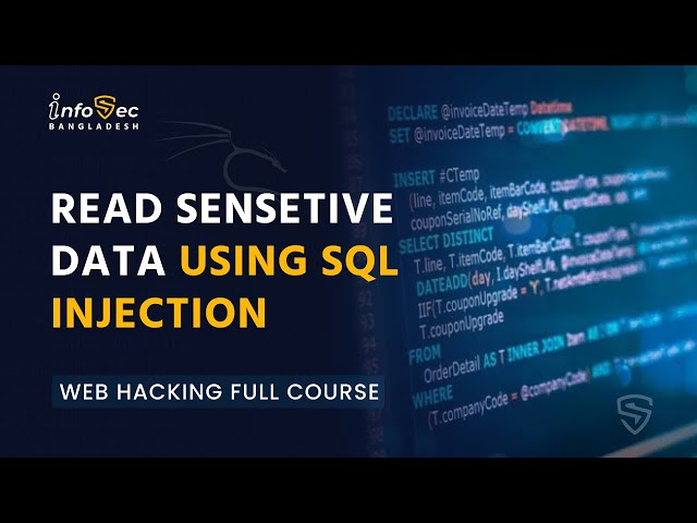 SQL Injection Tutorial Bangla: Read Sensitive Information Using SQL Injection | Web Ethical Hacking