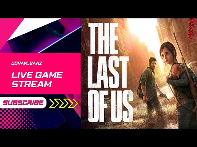 🔴 The Last of Us Part 1: A Journey Begins | Live Gameplay