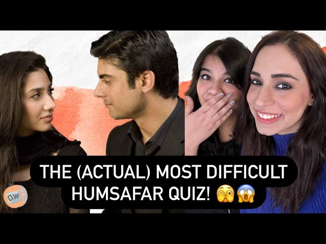 (ACTUALLY) THE MOST DIFFICULT HUMSAFAR QUIZ | PAKISTANI DRAMA | ORANGE WALL TV | FAWAD KHAN |MAHIRA