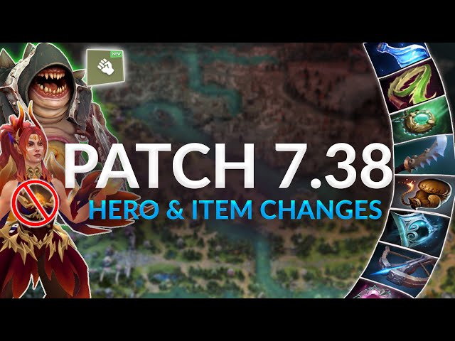 PATCH 7.38 DELETES THE META - New Items and Hero Reworks - Dota 2 Update Guide