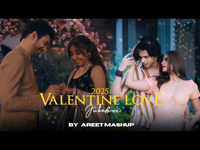 Valentine's Love Mashup 2025 | AREET Mashup | Ishq Hai | Nonstop Jukebox | Arijit Singh Jukebox