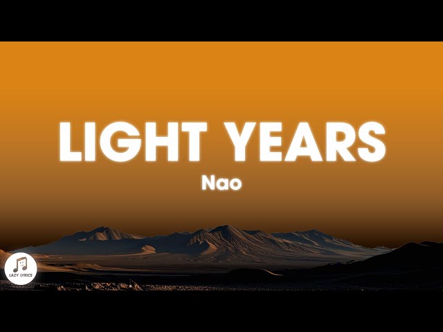 Nao - Light Years (Lyrics)