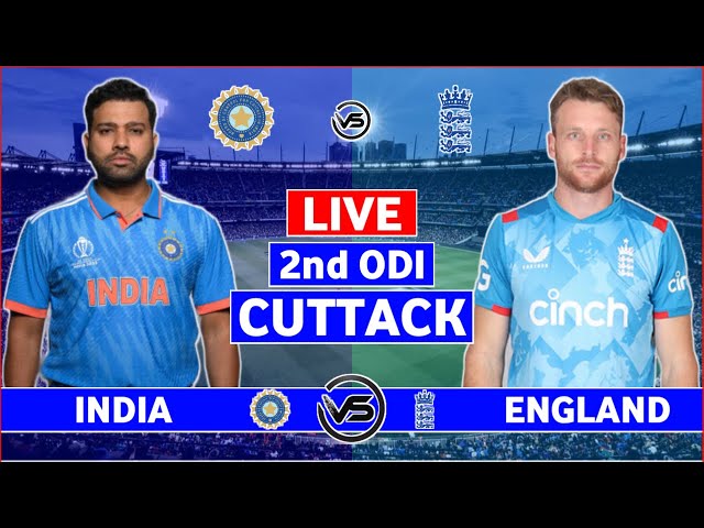 India vs England 2nd ODI Live | IND vs ENG 2nd ODI Live Scores & Commentary