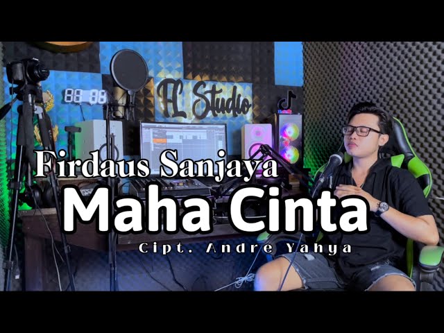 MAHA CINTA | YUNITA ABABIEL || COVER FIRDAUS DA4