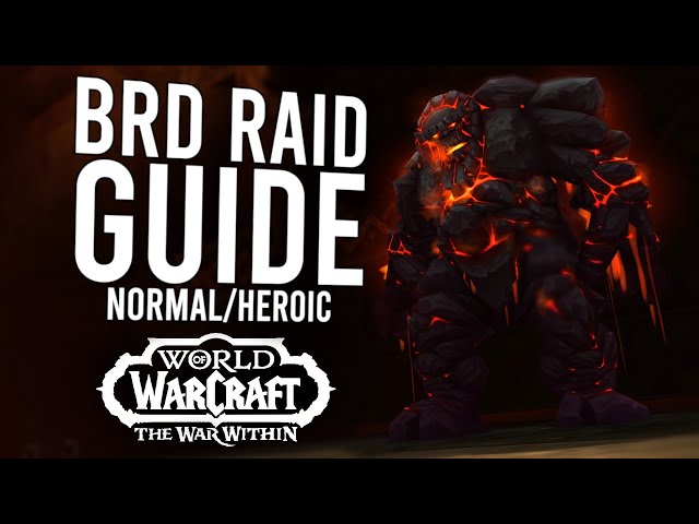 Blackrock Depths Raid Guide In 11.0.5! EASY Boss Strategies For Heroic/Normal | The War Within