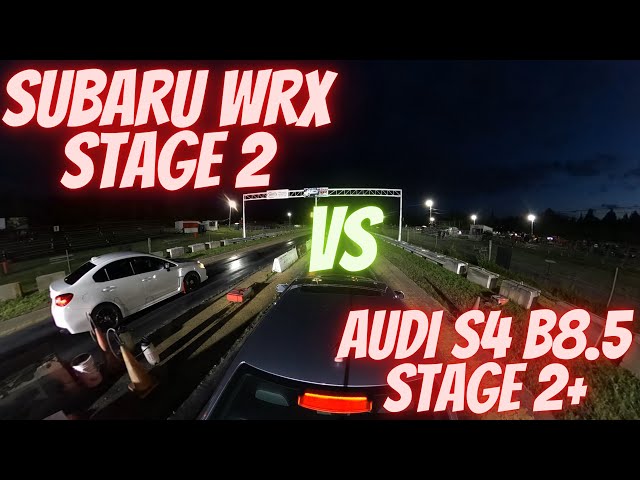 Drag Race Subaru WRX Stage 2 VS Audi S4 B8.5 Stage 2+